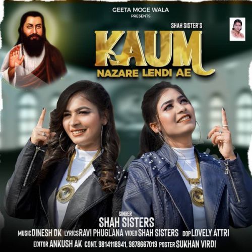 Kaum Nazare Lendi Ae Shah Sisters Mp3 Song Free Download