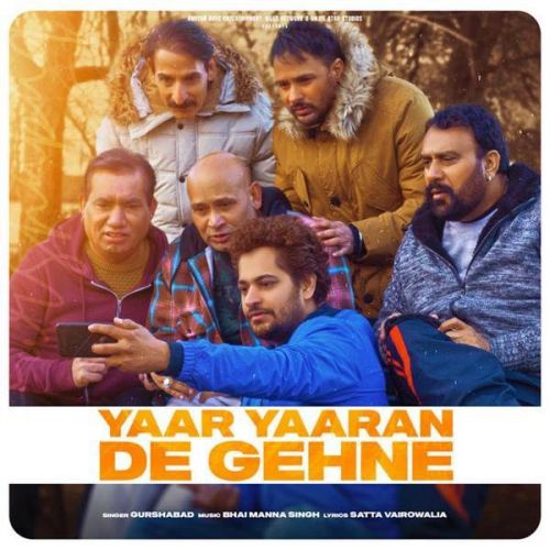 Yaar Yaaran De Ghene Gurshabad Mp3 Song Free Download