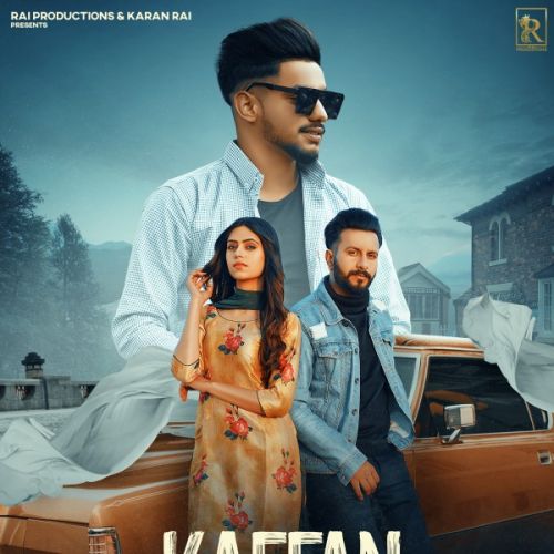 Kaffan Mani, Karan Rai Mp3 Song Free Download