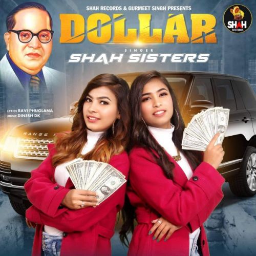 Dollar Shah Sisters Mp3 Song Free Download