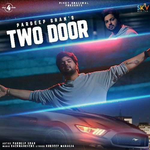 Two Door Pardeep Sran Mp3 Song Free Download