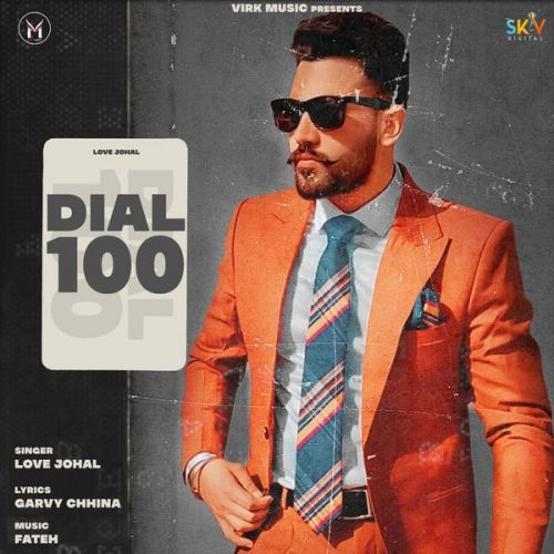 Dial 100 Love Johal Mp3 Song Free Download