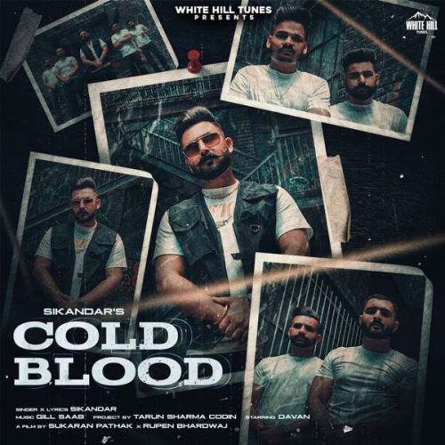 Cold Blood Sikandar Mp3 Song Free Download