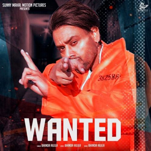 Wanted Bhinda Aujla Mp3 Song Free Download