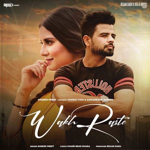 Wakh Raste Sreenpreet Mp3 Song Free Download