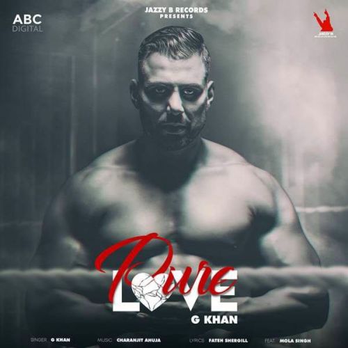 Pure Love G Khan Mp3 Song Free Download