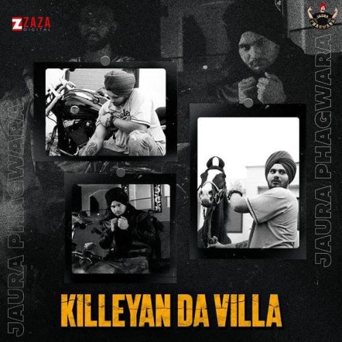 Killeyan Da Villa Jaura Phagwara Mp3 Song Free Download