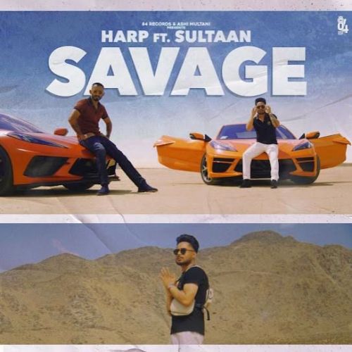 Savage Sultaan, Harp Mp3 Song Free Download