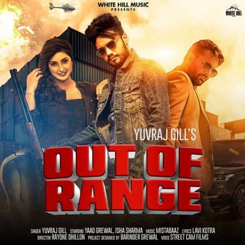 Out Of Range Yuvraj Gill Mp3 Song Free Download