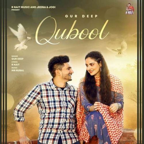 Qubool Gur Deep Mp3 Song Free Download