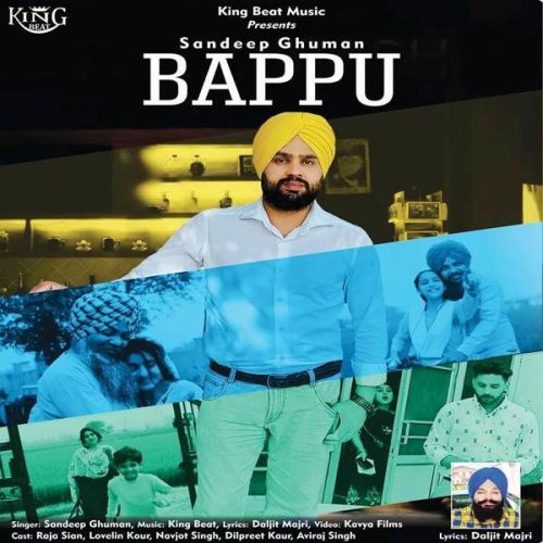 Bappu Sandeep Ghuman Mp3 Song Free Download