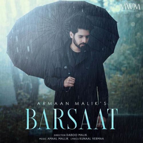 Barsaat Armaan Malik Mp3 Song Free Download