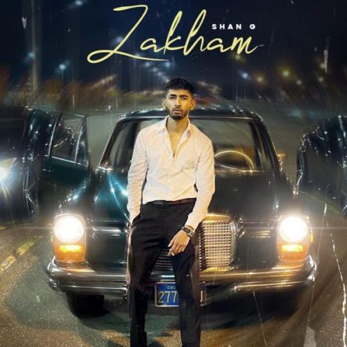 Zakham Shan G Mp3 Song Free Download