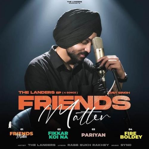 Friends Matter - EP The Landers full album mp3 songs download