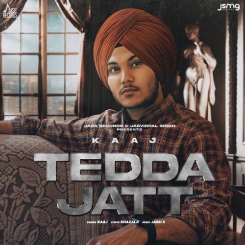 Tedda Jatt Kaaj Mp3 Song Free Download