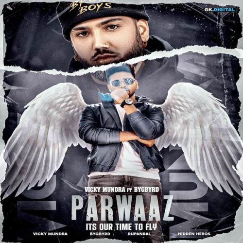 Parwaaz Vicky Mundra Mp3 Song Free Download