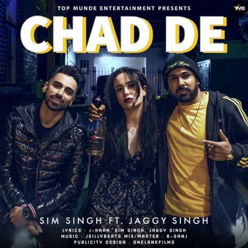 Chad De Jaggy Singh, Sim Singh Mp3 Song Free Download
