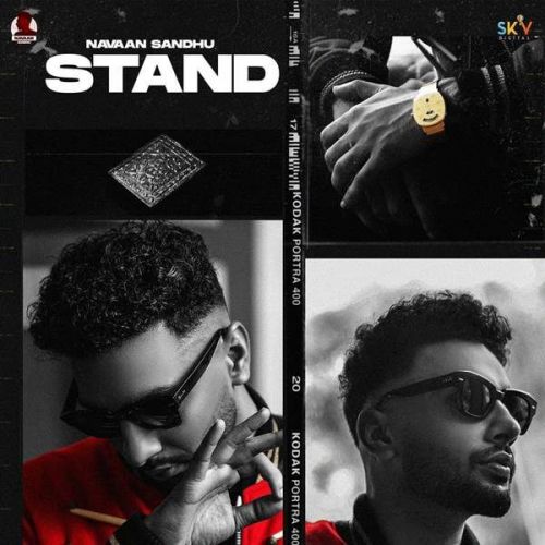 Stand Navaan Sandhu Mp3 Song Free Download