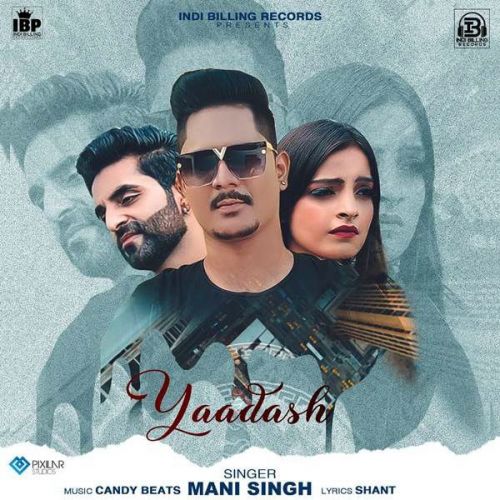 Yaadash Mani Singh Mp3 Song Free Download