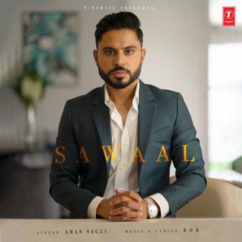 Sawaal Aman Saggi Mp3 Song Free Download