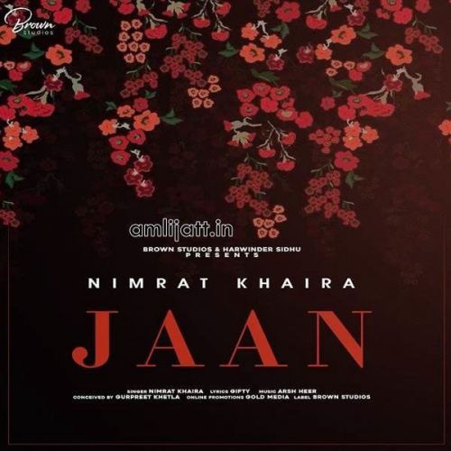 Jaan Nimrat Khaira Mp3 Song Free Download