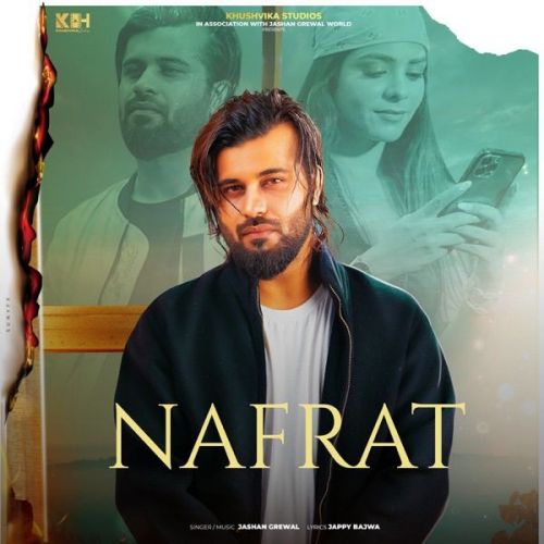 Nafrat Jashan Grewal Mp3 Song Free Download