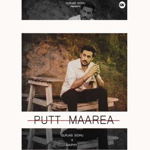 Putt Maarea Gurjas Sidhu Mp3 Song Free Download