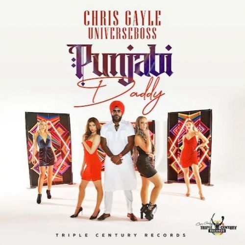 Punjabi Daddy Chris Gayle (Universeboss) Mp3 Song Free Download