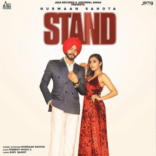 Stand Gurmaan Sahota Mp3 Song Free Download