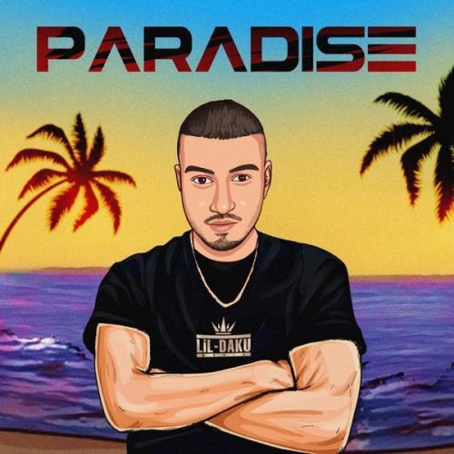 Paradise Lil Daku Mp3 Song Free Download