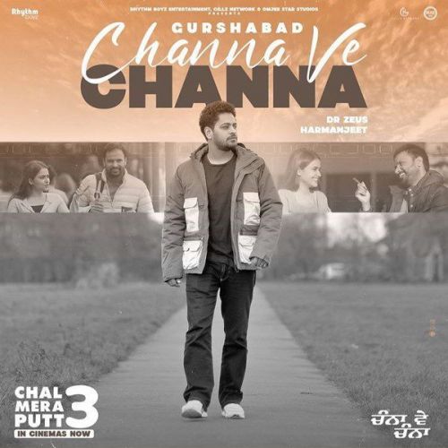 Channa Ve Channa Gurshabad Mp3 Song Free Download