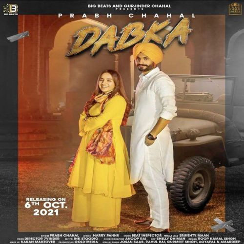 Dabka Prabh Chahal Mp3 Song Free Download