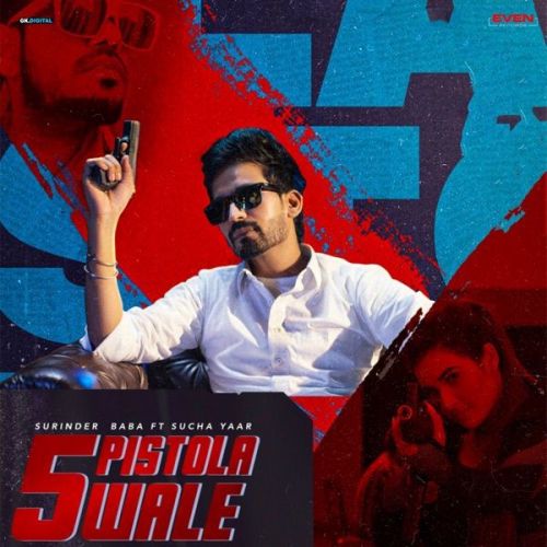 5 Pistola Wale Sucha Yaar, Surinder Baba Mp3 Song Free Download