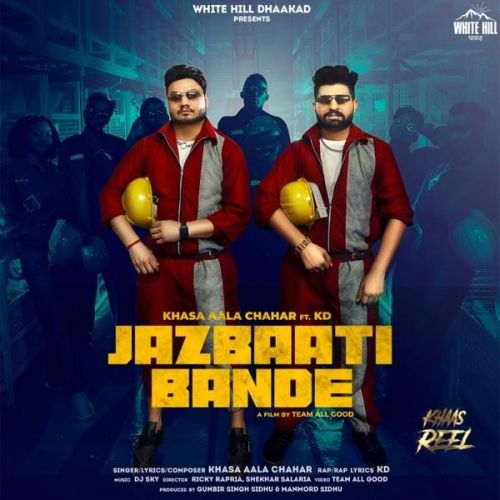 Jazbaati Bande Khasa Aala Chahar, Kd Mp3 Song Free Download