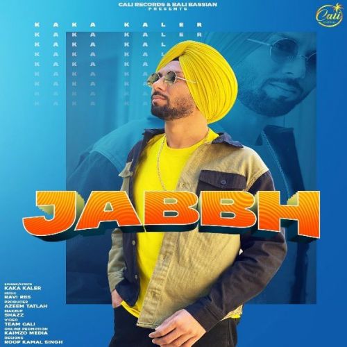 Jabbh Kaka Kaler Mp3 Song Free Download