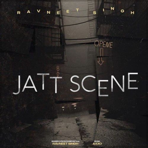 Jatt Scene Ravneet Singh Mp3 Song Free Download