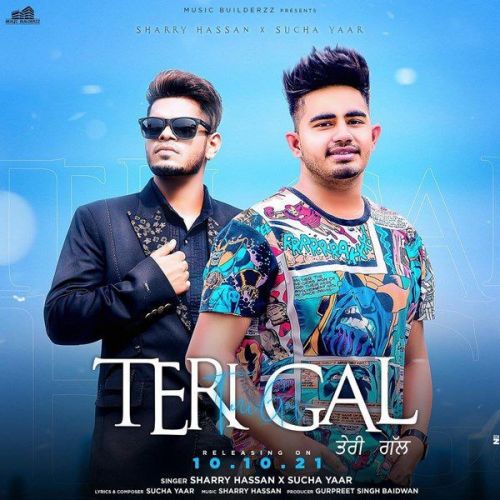 Teri Gal Sucha Yaar, Sharry Hassan Mp3 Song Free Download