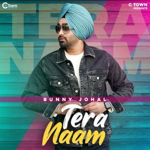 Tera Naam Bunny Johal Mp3 Song Free Download