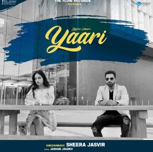 Yaari Sheera Jasvir Mp3 Song Free Download