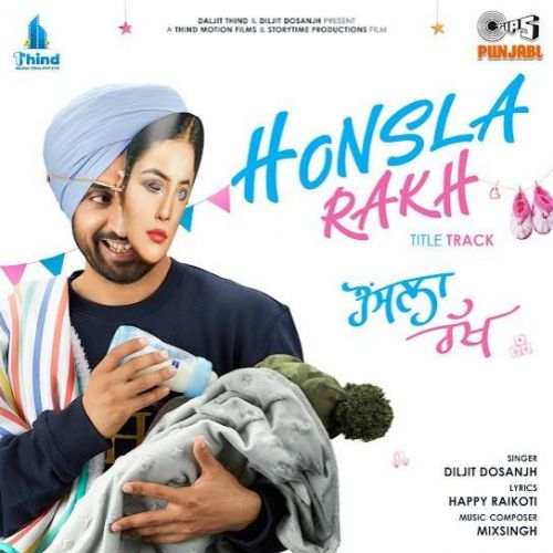 Honsla Rakh Title Track Diljit Dosanjh Mp3 Song Free Download