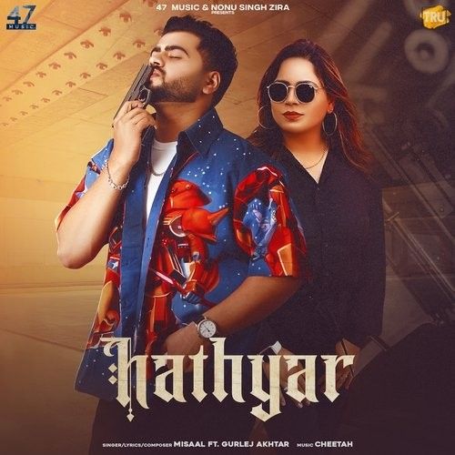 Hathyar Misaal, Gurlez Akhtar Mp3 Song Free Download