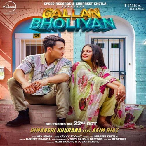 Gallan Bholiyan Himanshi Khurana Mp3 Song Free Download