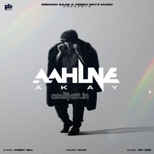 Aahlne A Kay Mp3 Song Free Download