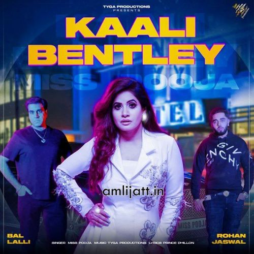 Kaali Bentley Miss Pooja Mp3 Song Free Download