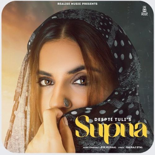 Supna Deepti Tuli Mp3 Song Free Download