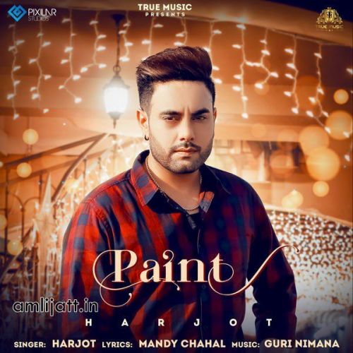 Paint Harjot Mp3 Song Free Download