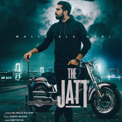 The Jatt Gurlez Akhtar, Malle Ala Guri Mp3 Song Free Download