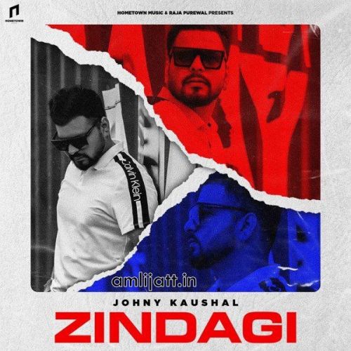 Zindagi Johny Kaushal Mp3 Song Free Download