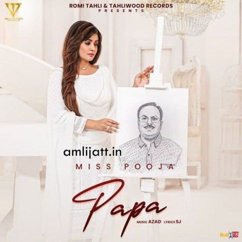 Papa Miss Pooja Mp3 Song Free Download