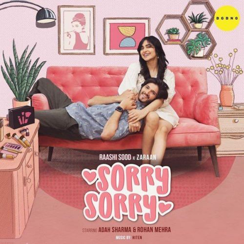 Sorry Sorry Raashi Sood, Zaraan Mp3 Song Free Download